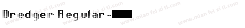 Dredger Regular字体转换